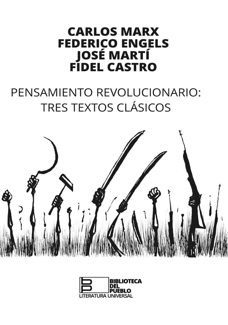 Portada: Pensamiento revolucionario. Tres textos clásicos