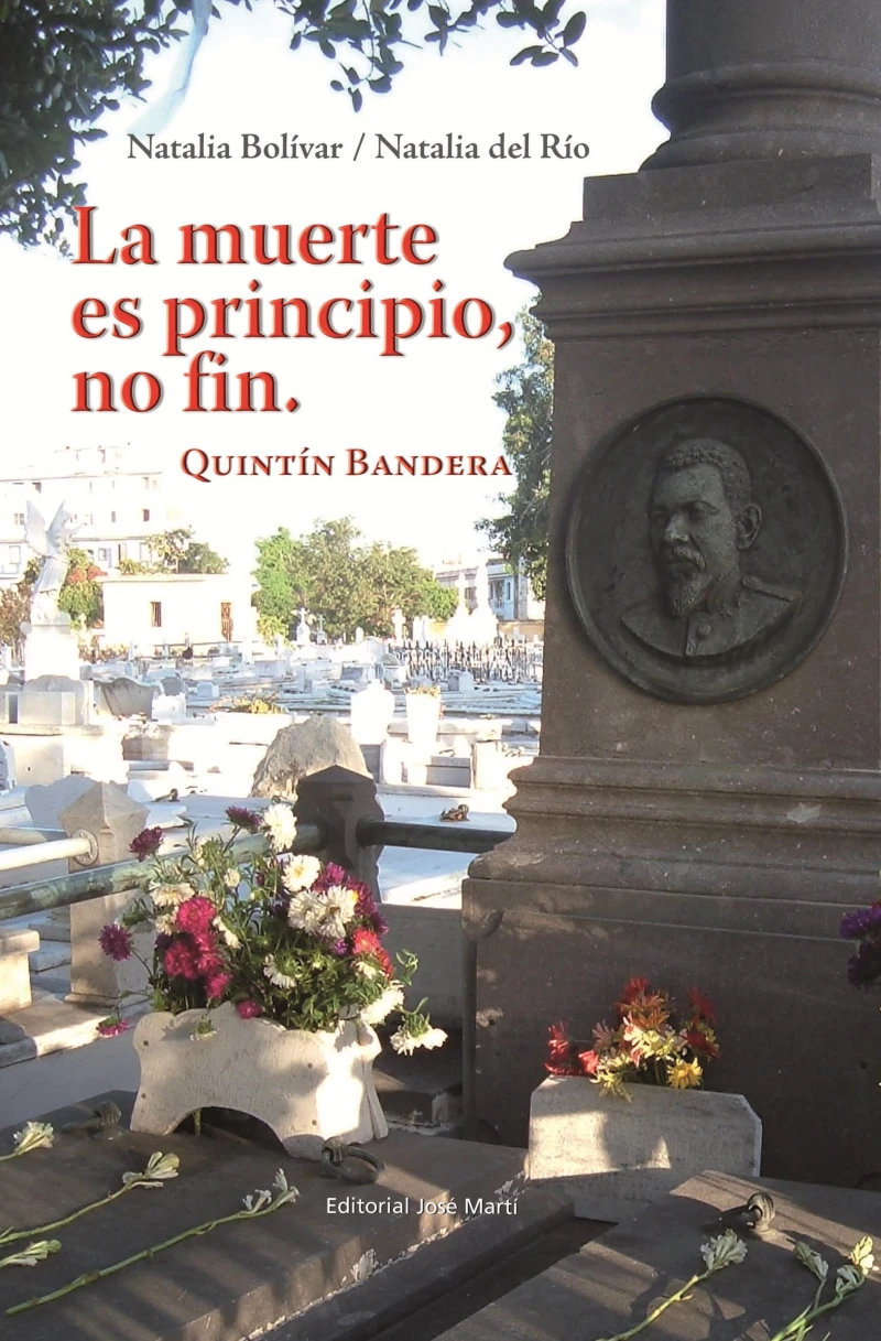 Portada: La muerte es principio, no fin. Quintín Bandera.