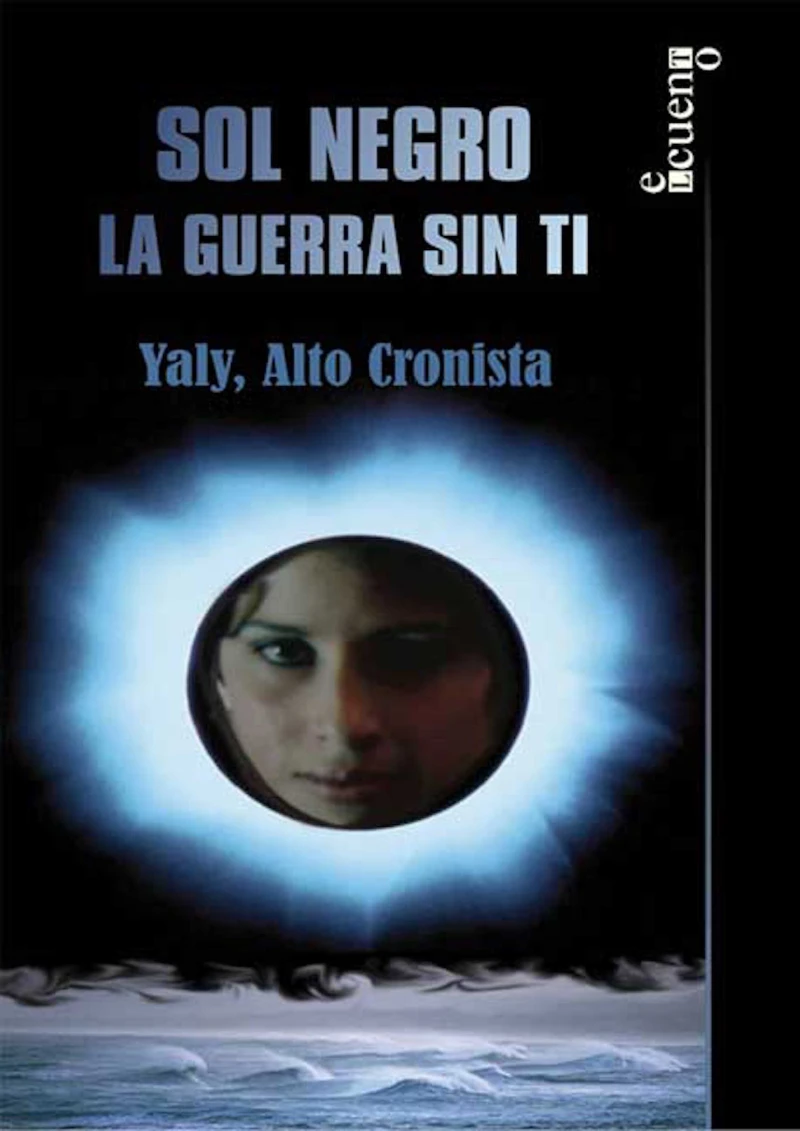 Portada: Sol negro. La guerra sin ti