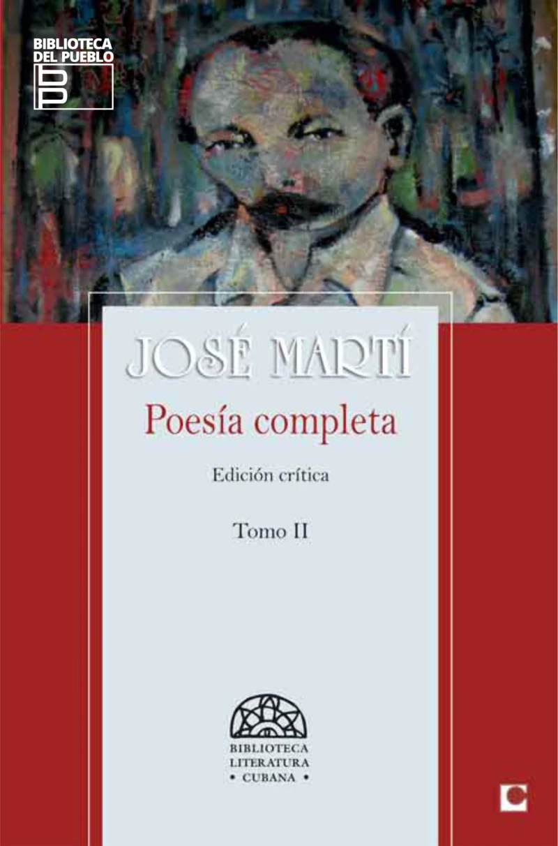 Portada: Poesía Completa de José Martí. Edición Crítica. Tomo II