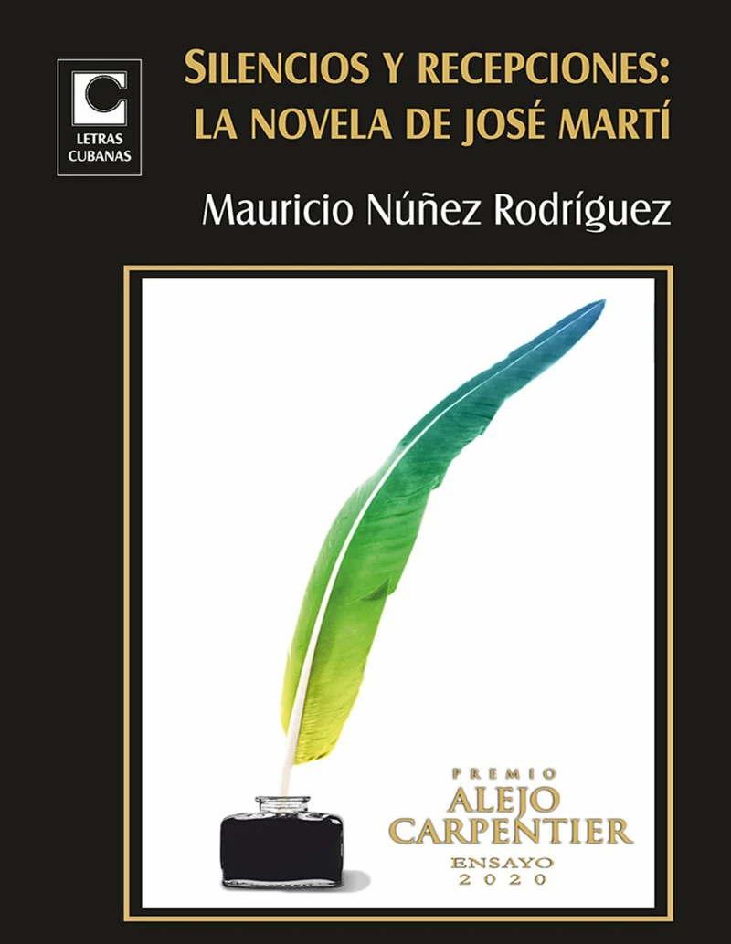 Portada: Silencios y recepciones: la novela de José Martí