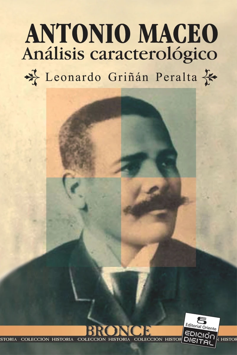 Portada: Antonio Maceo. Análisis caracterológico