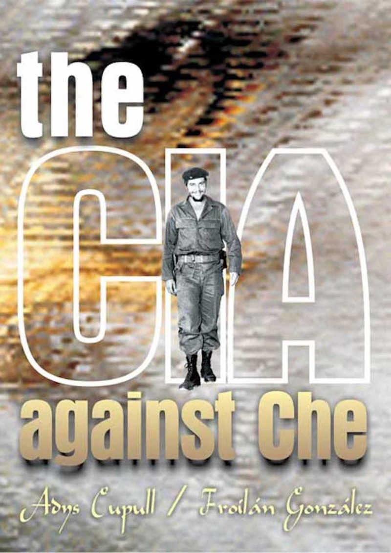 Portada: The CIA against Che