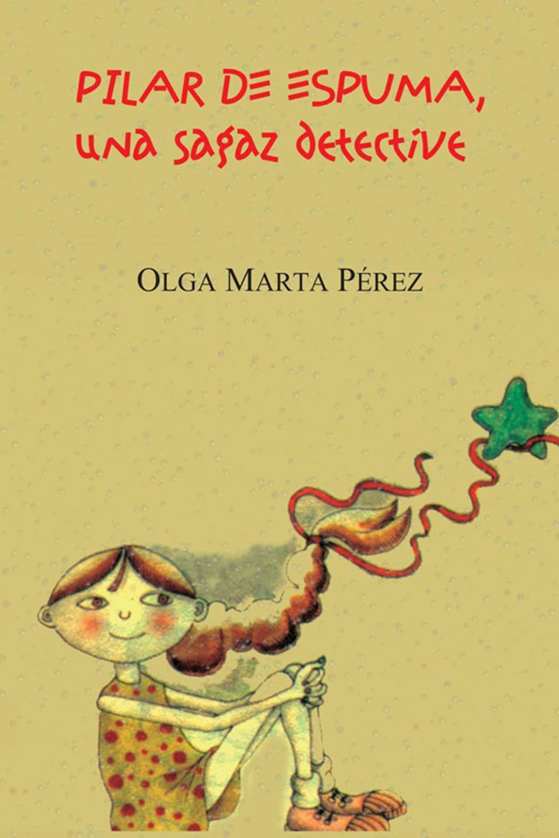 Portada: Pilar de espuma, una sagaz detective