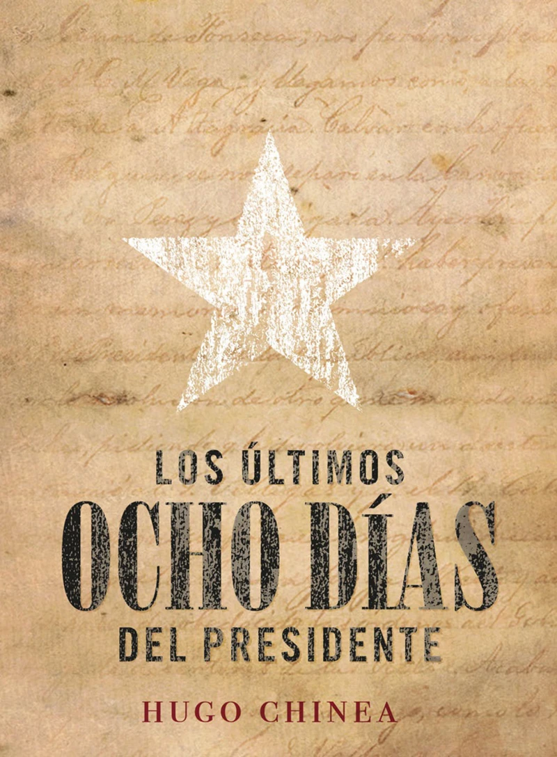 Portada: Los últimos ocho días del presidente