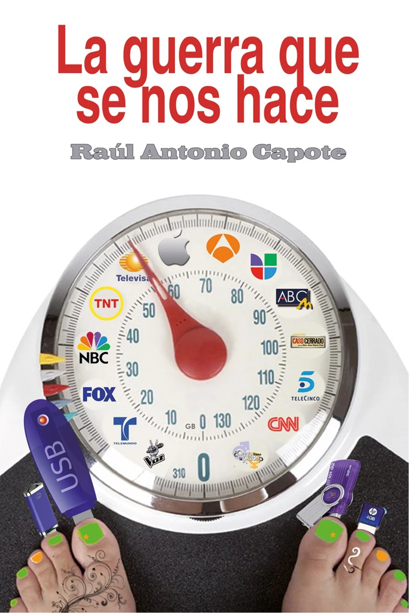 Portada: La guerra que se nos hace