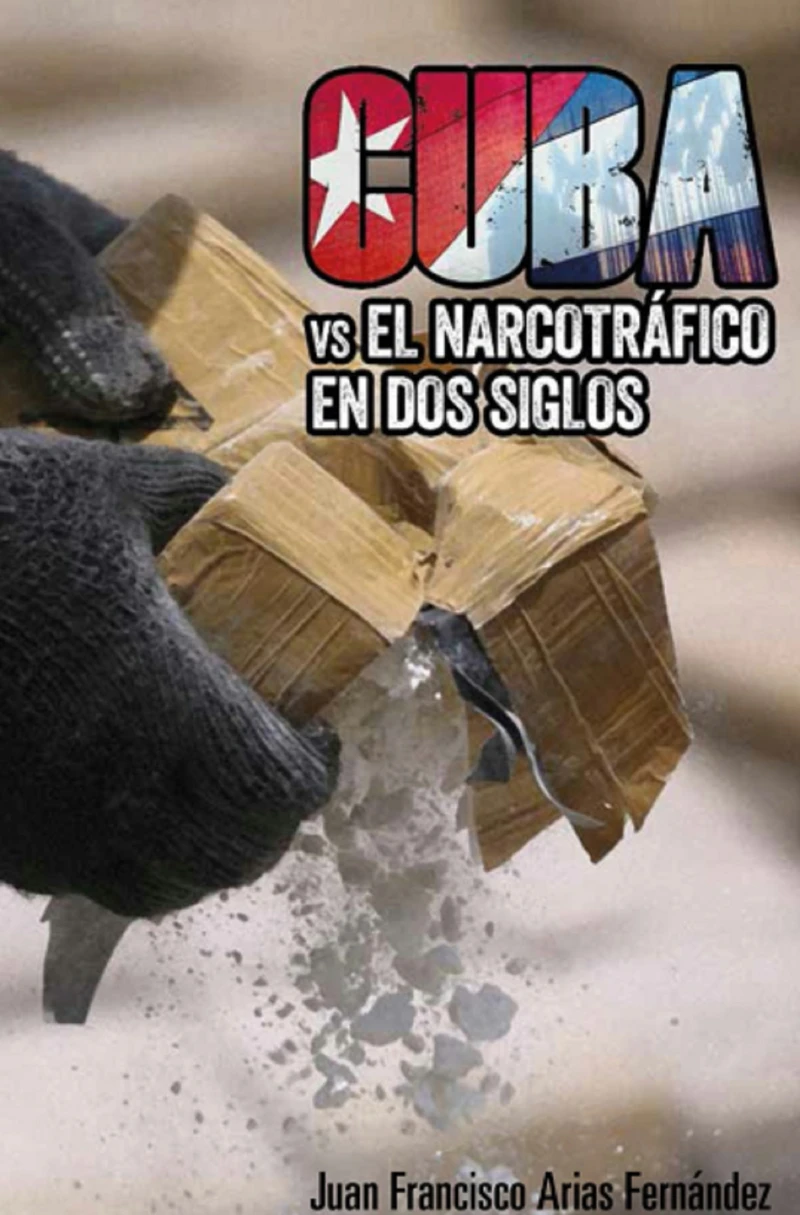 Portada: Cuba vs el narcotráfico en dos siglos