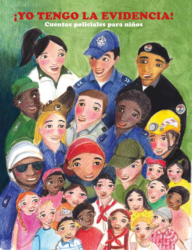Portada: ¡Yo tengo la evidencia! Cuentos policiales para niños