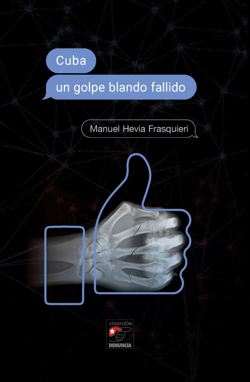Portada: Cuba un golpe blando fallido