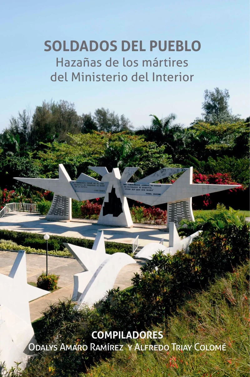 Portada: Soldados del pueblo. Hazañas de los mártires del Ministerio del Interior