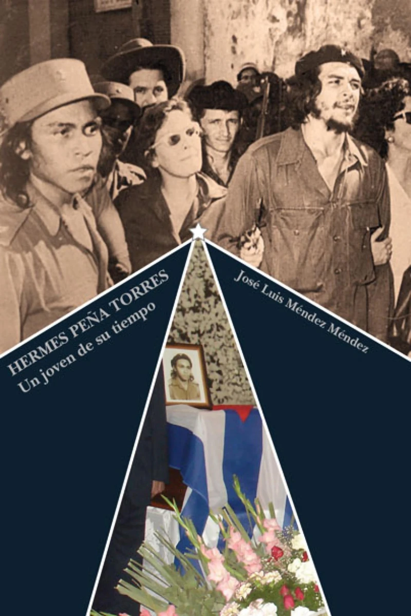 Portada: Hermes Peña Torres. Un joven de su tiempo