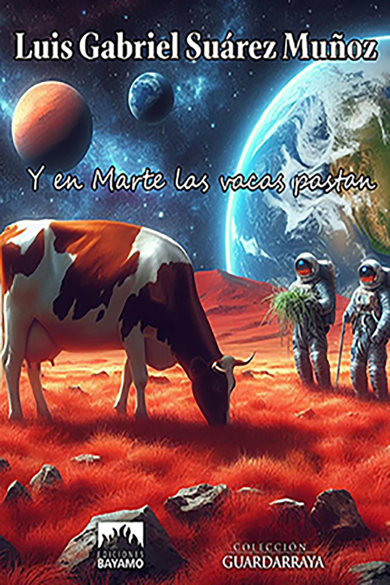 Portada: Y en marte las vacas pastan