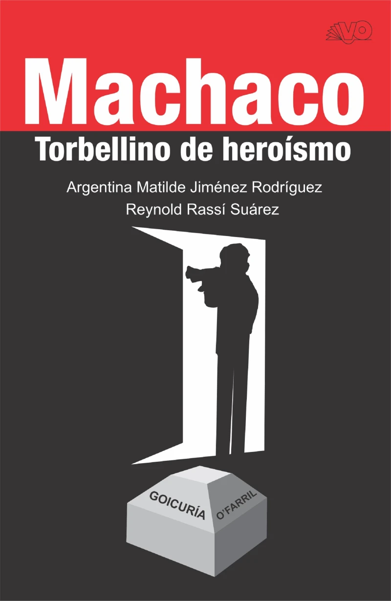 Portada: Machaco. Torbellino de heroísmo