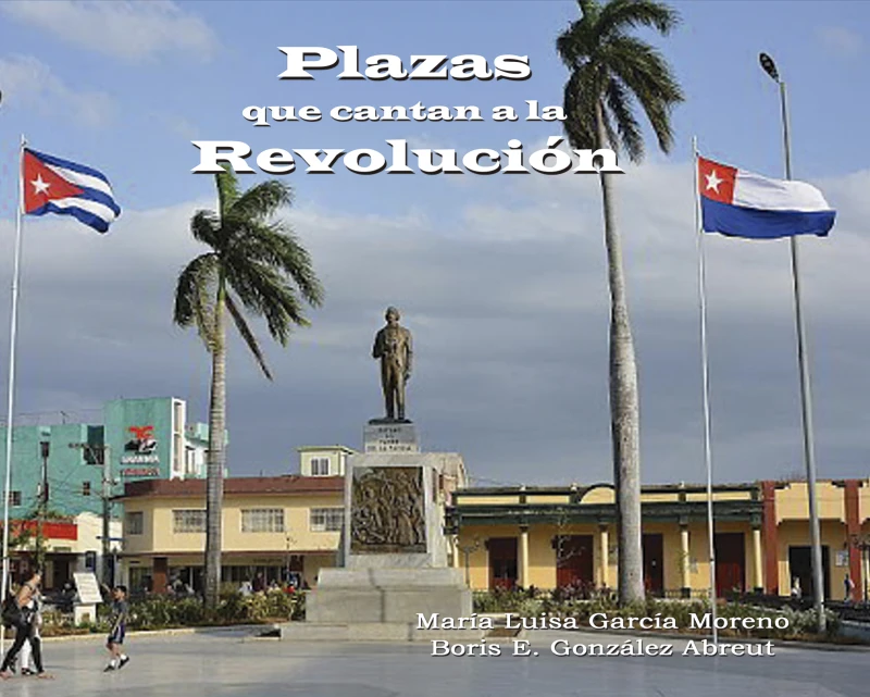 Portada: Plazas que cantan a la Revolución