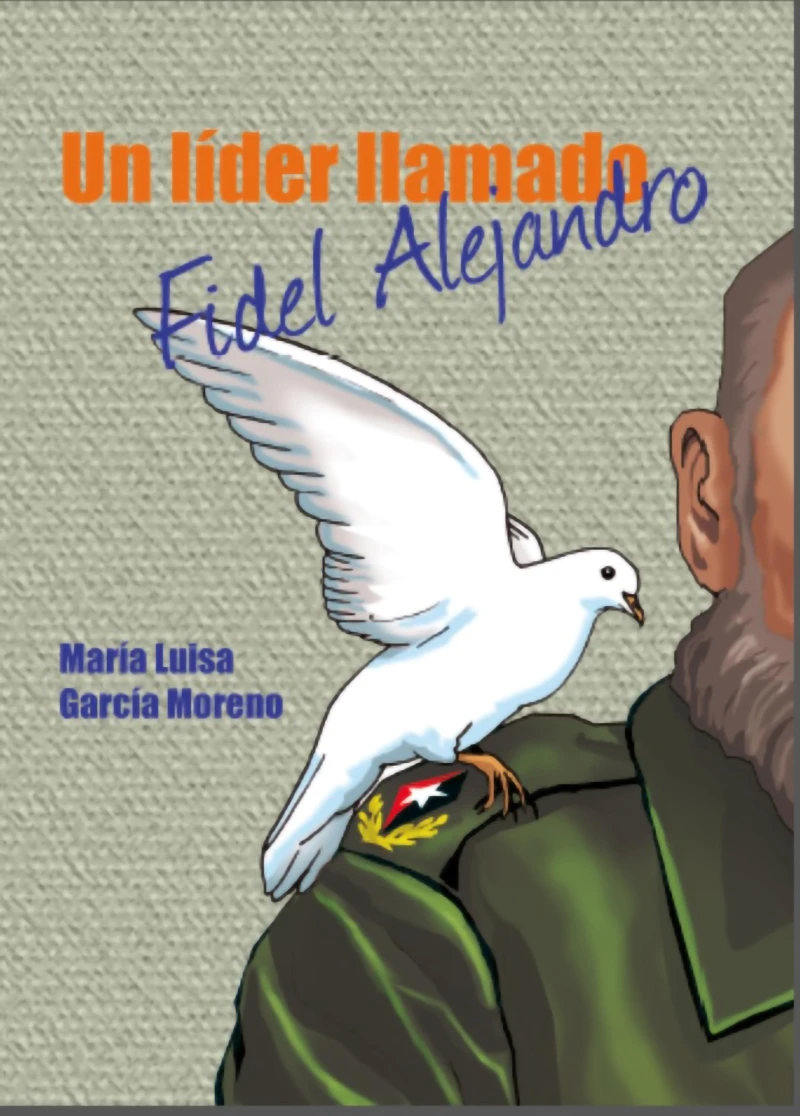 Portada: Un lider llamado Fidel Alejandro