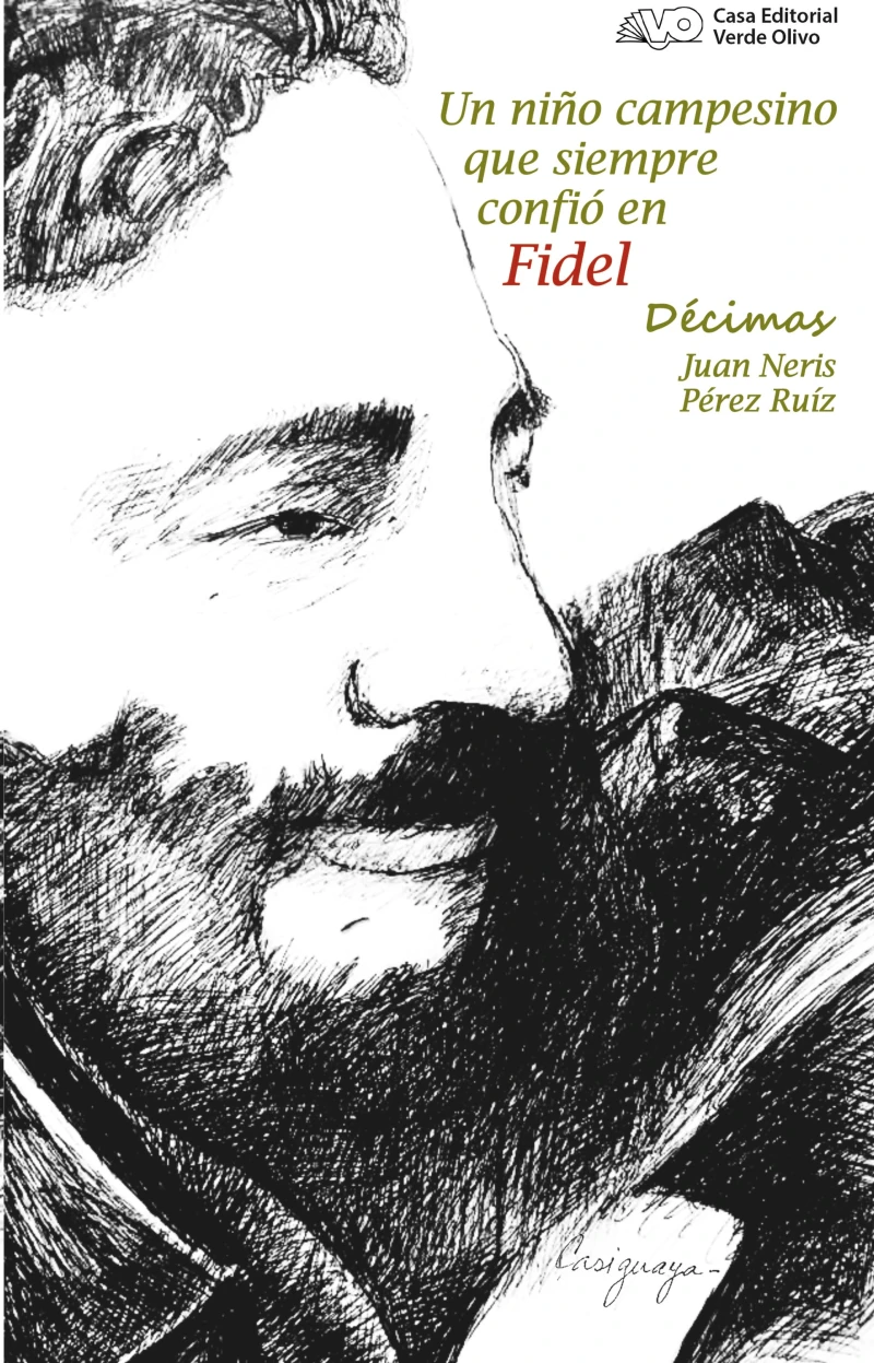 Portada: Un niño campesino que siempre confió en Fidel. Décimas