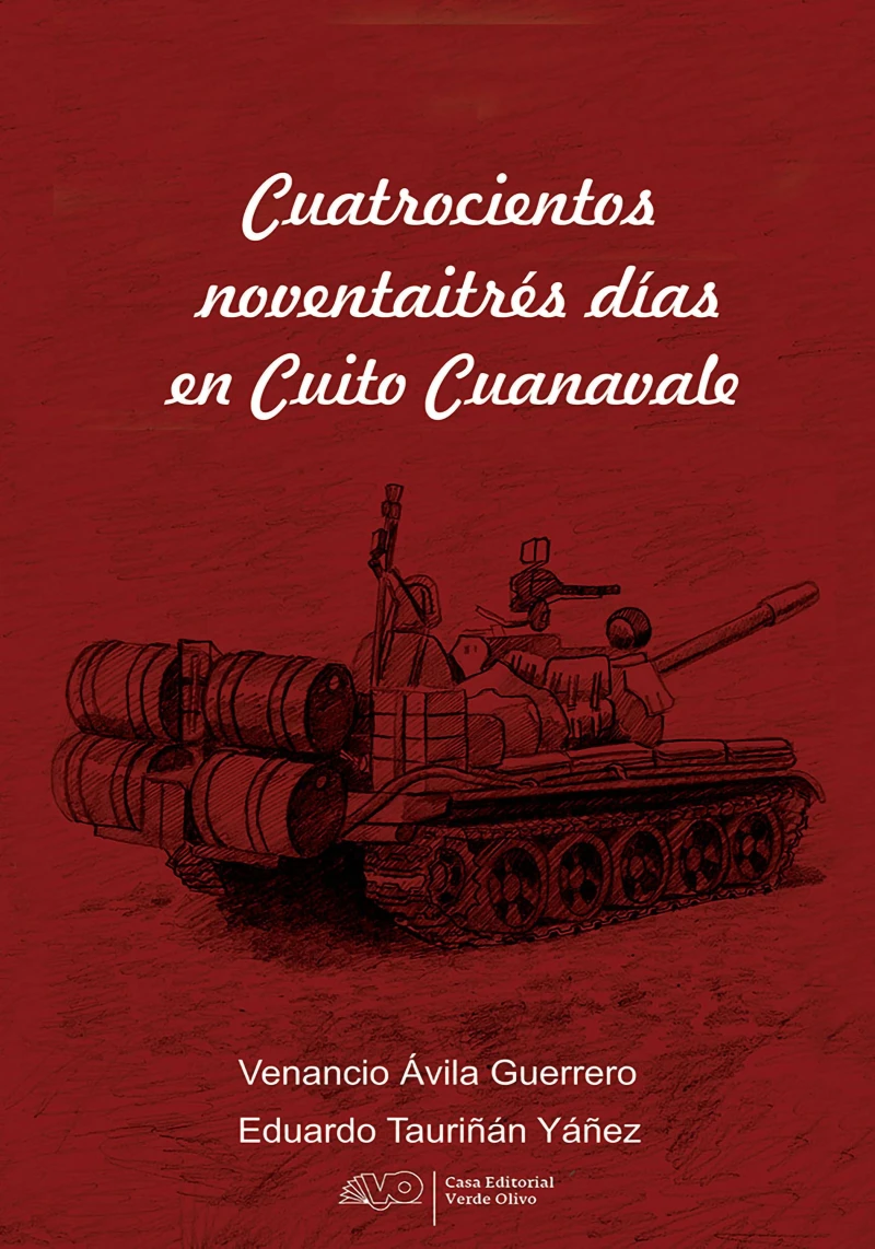 Portada: Cuatrocientos noventaitrés días en Cuito Cuanavale