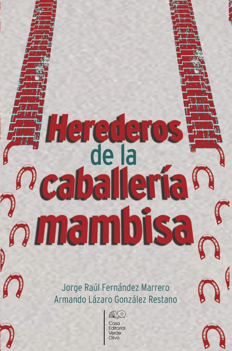 Portada: Herederos de la caballería mambisa