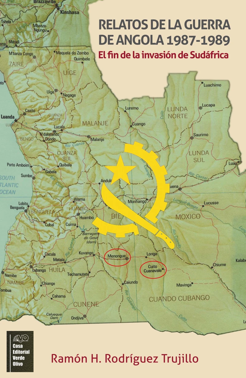 Portada: Relatos de la Guerra de Angola 1987-1989. El fin de la Invasión en Sudáfrica
