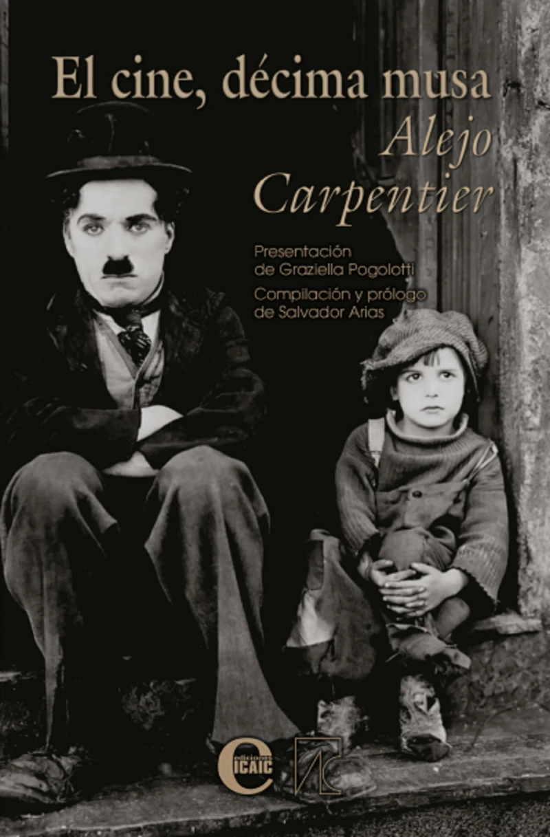 Portada: El cine, décima musa. Alejo Carpentier