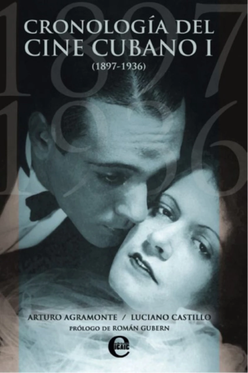 Portada: Cronología del cine cubano I (1897-1936)