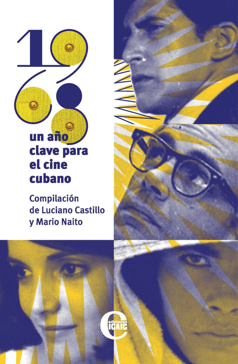 Portada: 1968: un año clave para el cine cubano