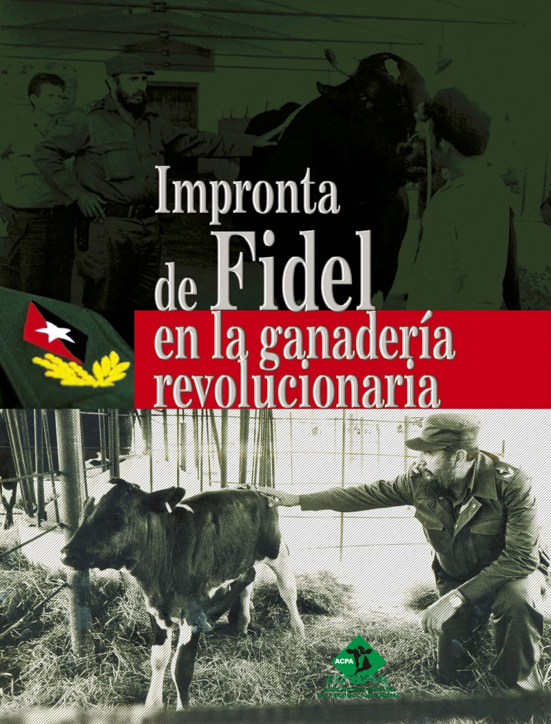 Portada: Impronta de Fidel en la ganadería revolucionaria