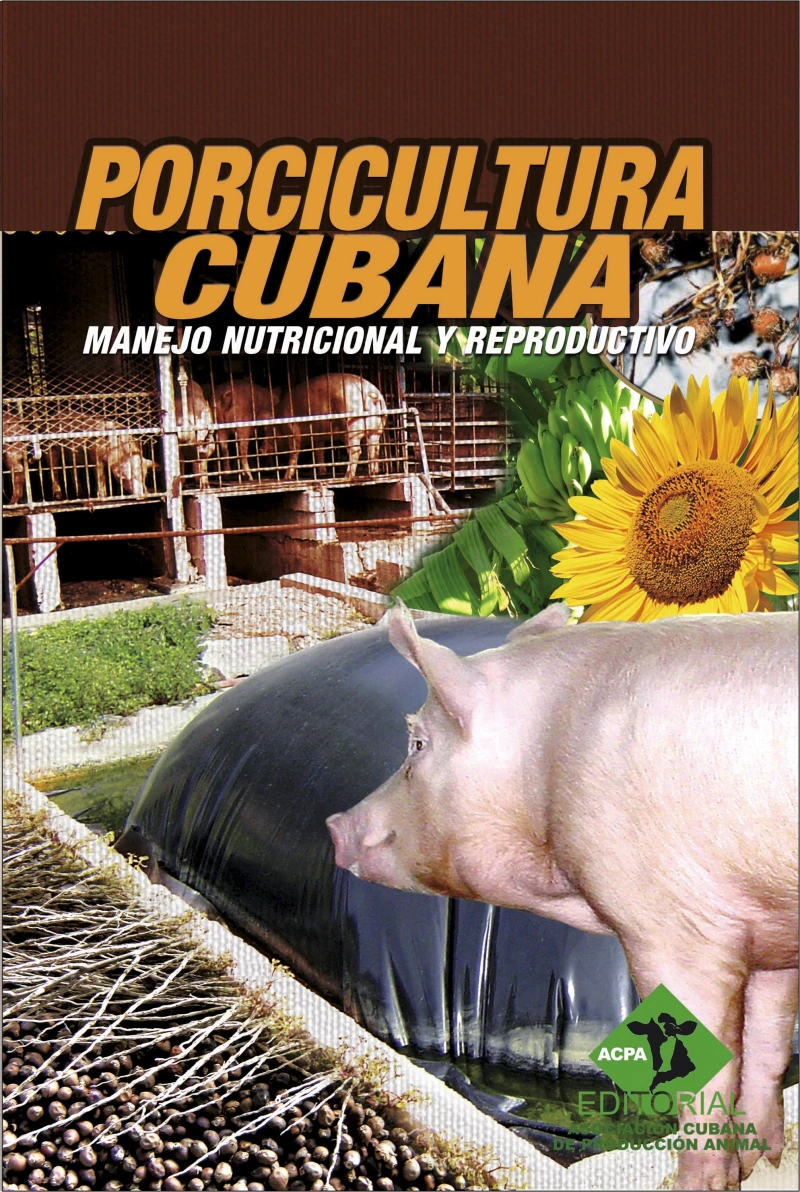 Portada: Porcicultura cubana. Manejo nutricional y reproductivo