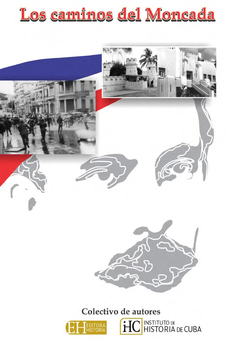 Portada: Los caminos del Moncada