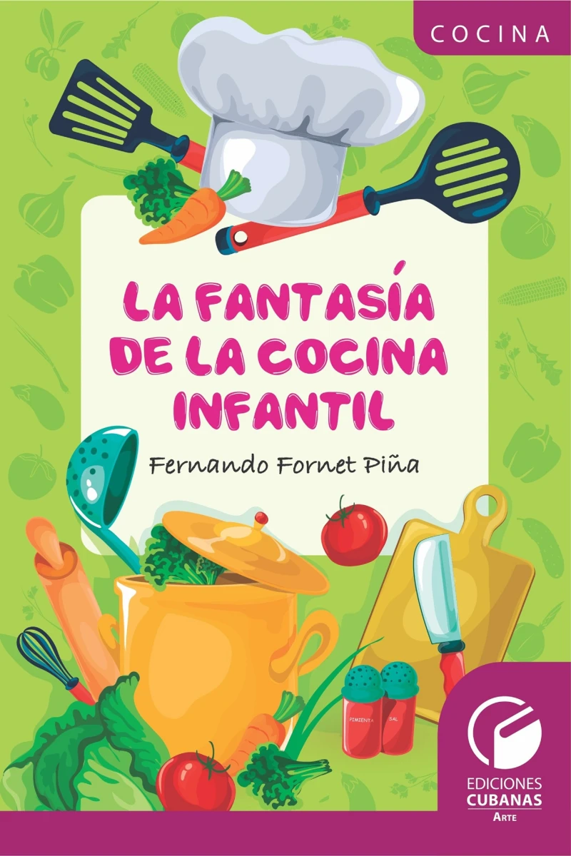 Portada: La fantasía de la cocina infantil