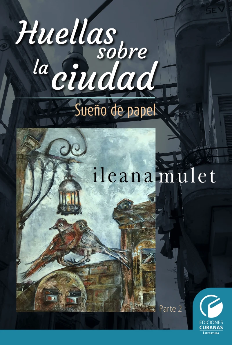 Portada: Huellas sobre la ciudad Parte II