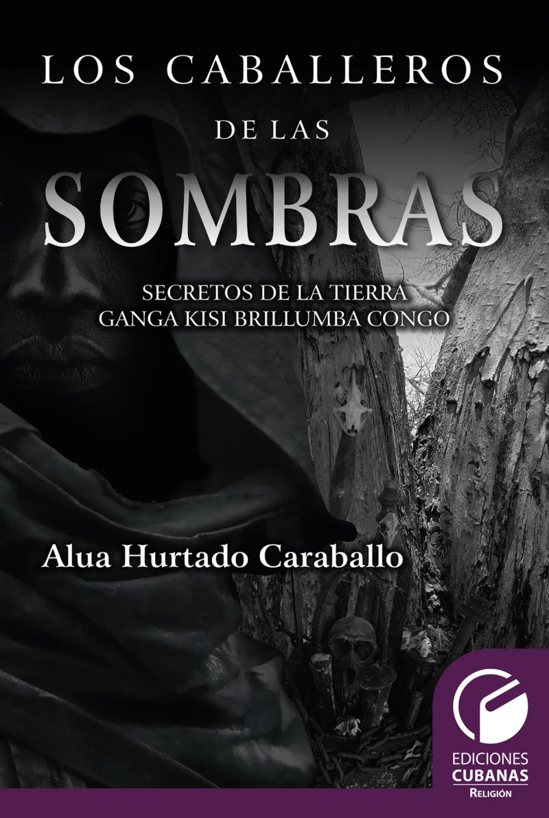 Portada: Los caballeros de las sombras. Secretos de la tierra Brullumba Congo