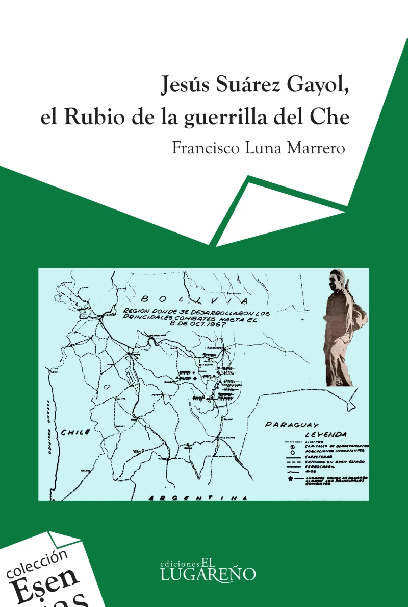 Portada: Jesús Súarez Gayol, el rubio de la guerrilla del Ché