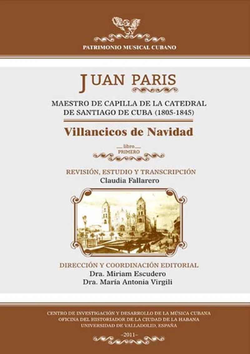 Portada: Juan Paris, maestro de capilla de la Catedral de Santiago de Cuba (1805-1845)