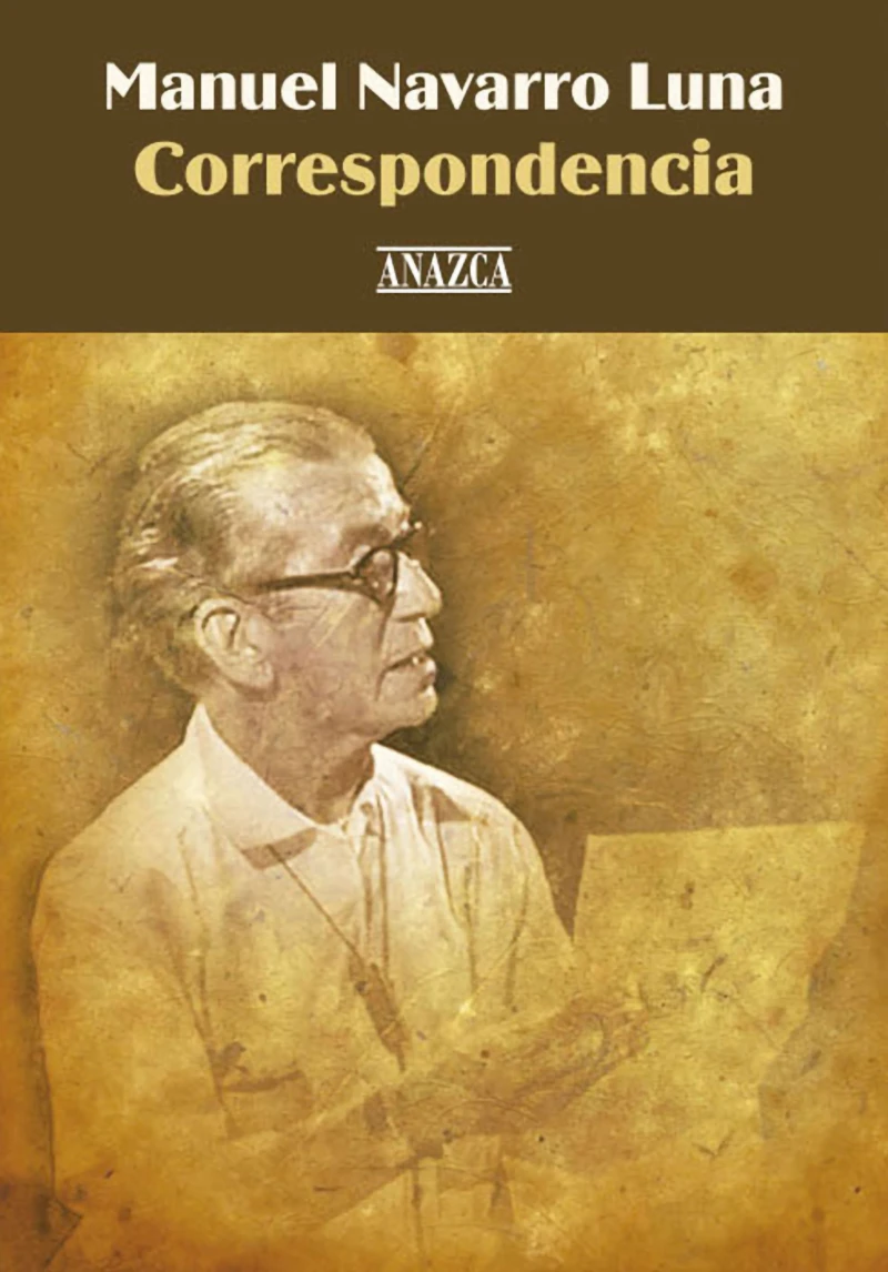 Portada: Manuel Navarro Luna. Correspondencia