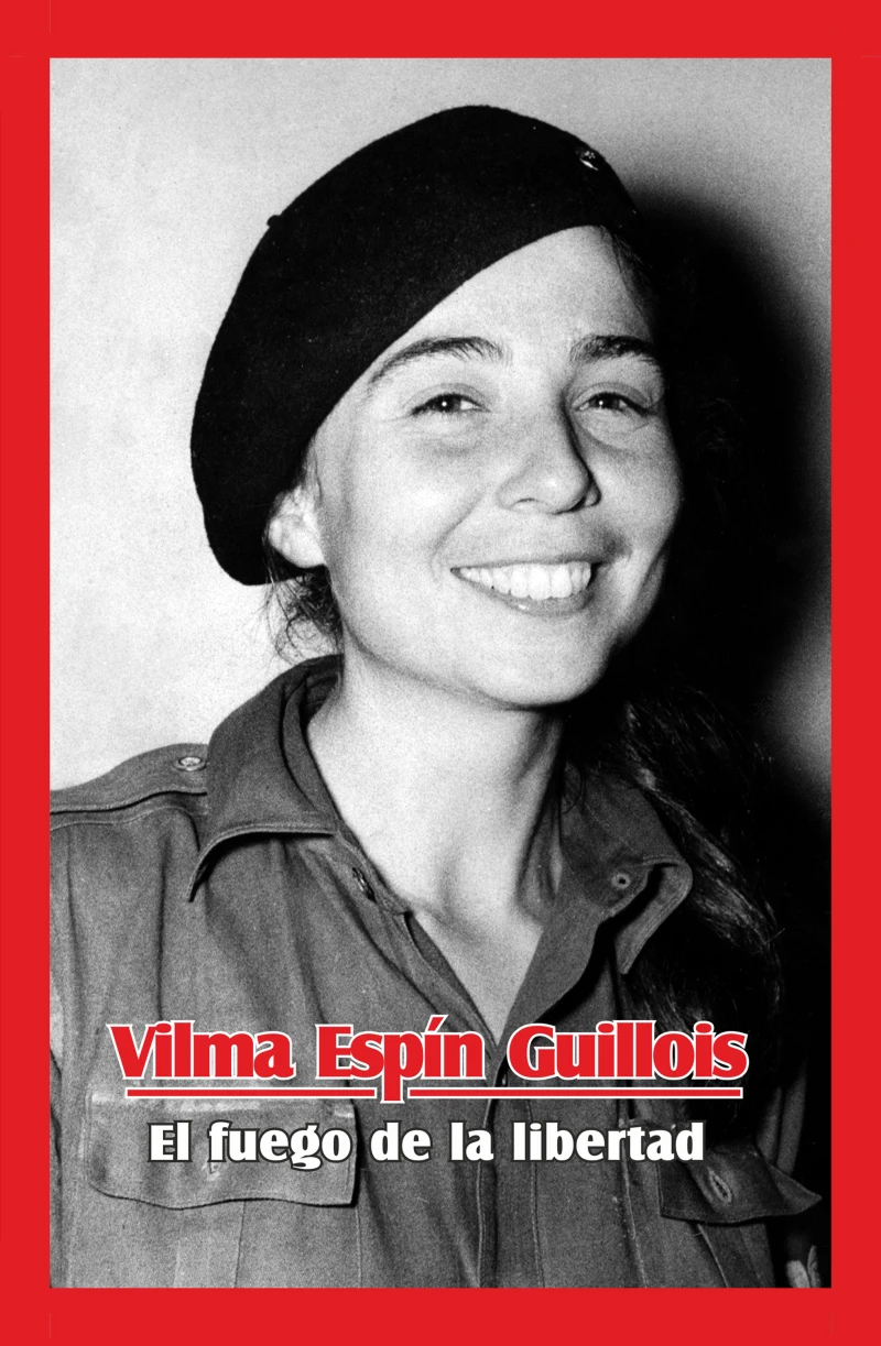 Portada: Vilma Espín Guillois. El fuego de la libertad