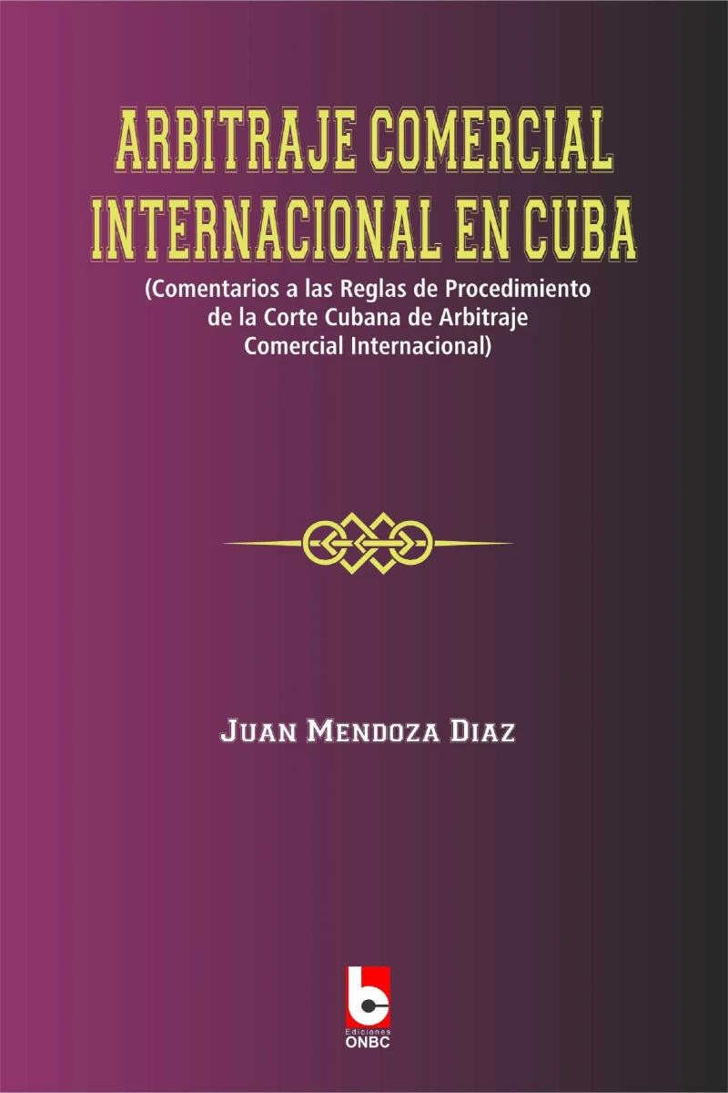 Portada: Arbitraje Comercial Internacional en Cuba