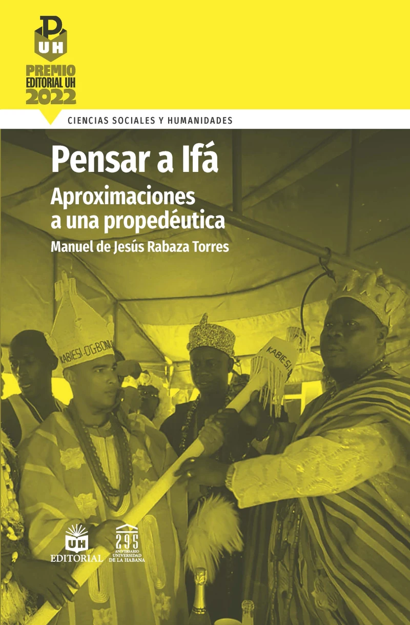 Portada: Pensar a Ifá. Aproximaciones a una propedéutica