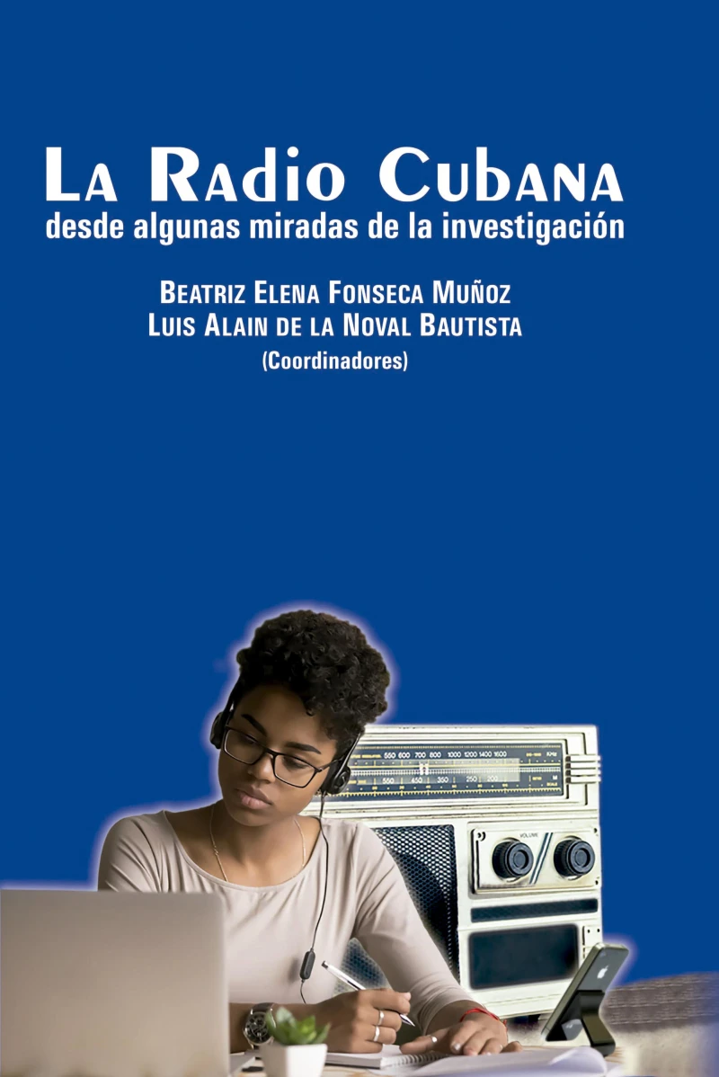 Portada: La Radio Cubana desde algunas miradas de la investigación