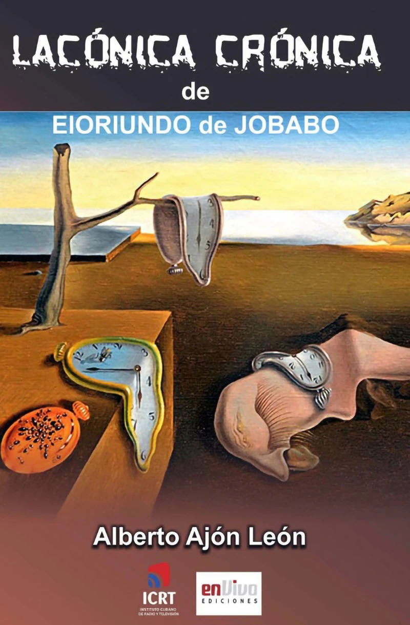 Portada: Lacónicas crónicas de Eloriundo de Jobabo