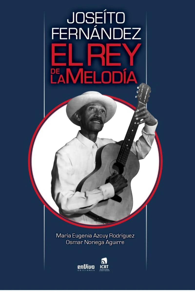 Portada: Joseíto Fernández, el rey de la melodía