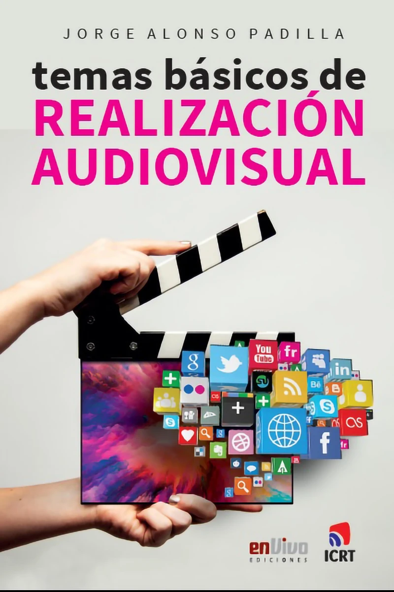 Portada: Temas básicos de realización audiovisual