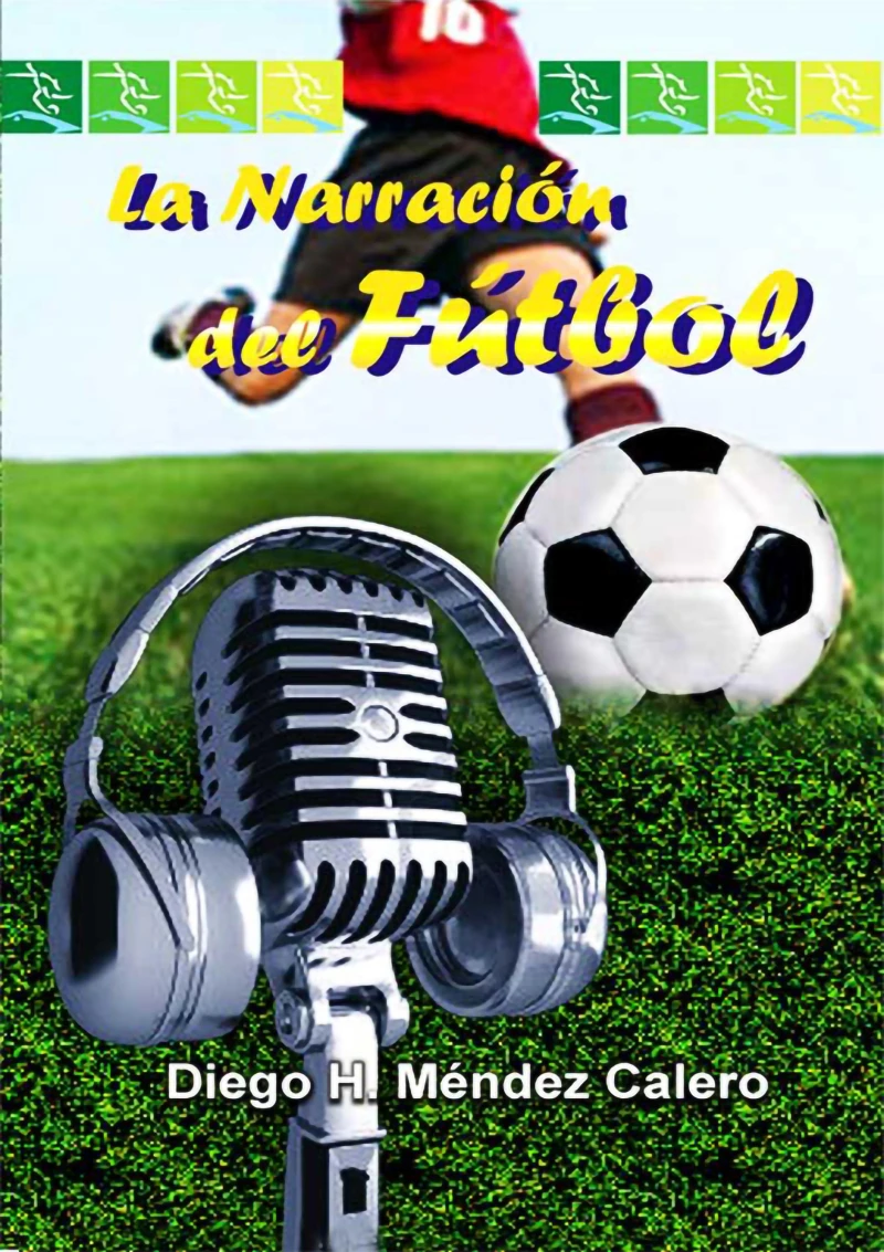 Portada: La narración del fútbol