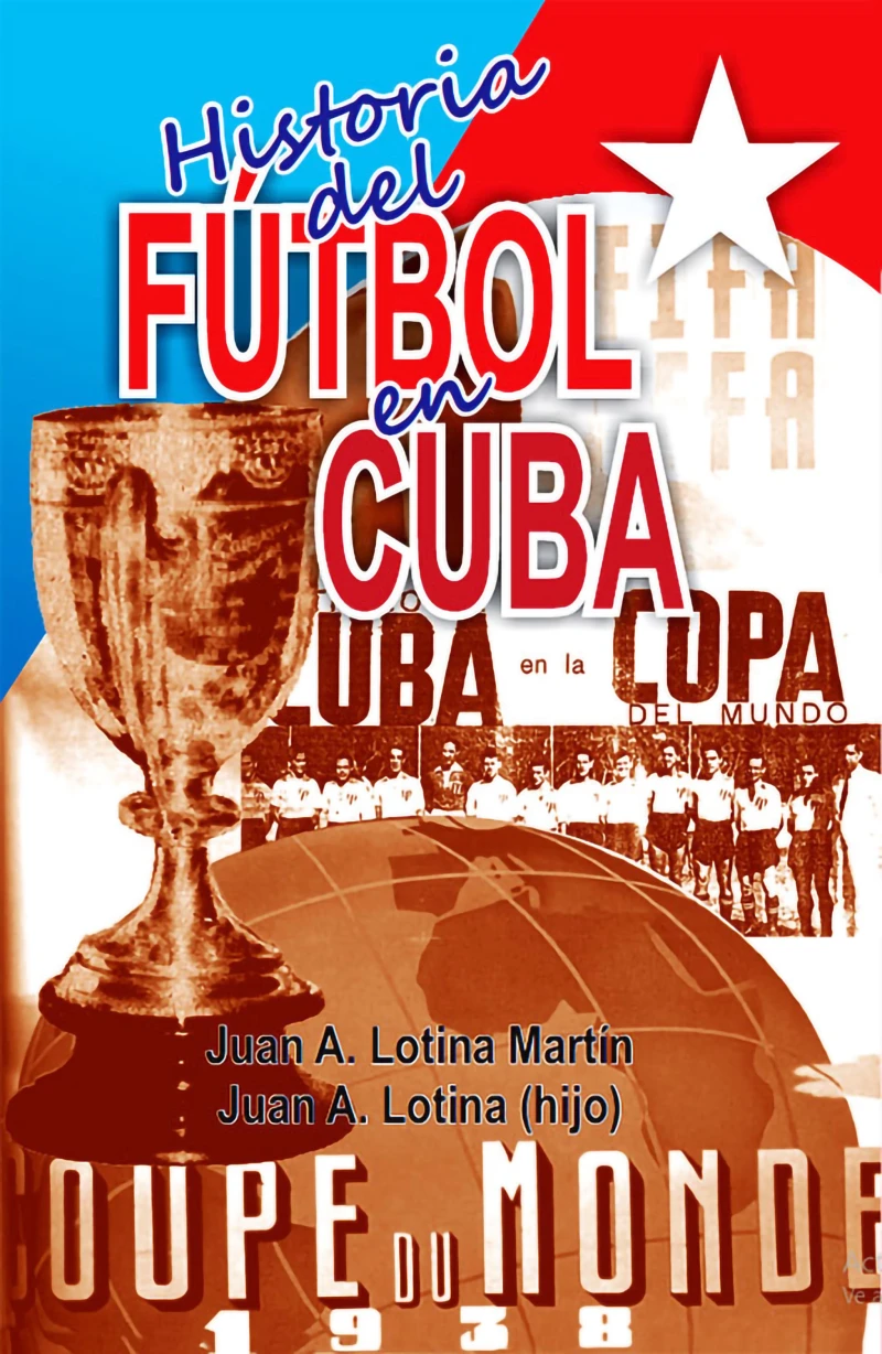 Portada: Historia del fútbol en Cuba