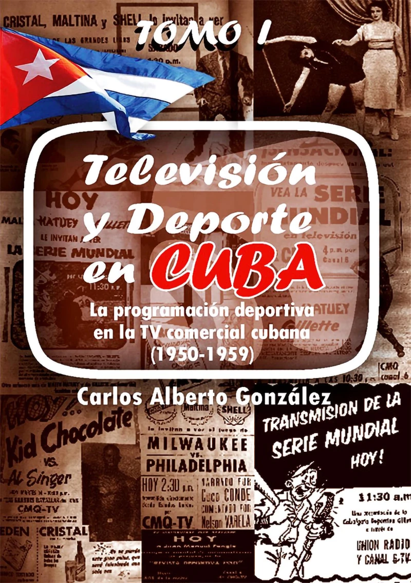 Portada: Televisión y deporte en Cuba. La programación deportiva en la TV comercial cubana (1950-1959)