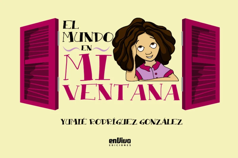 Portada: El mundo en mi ventana