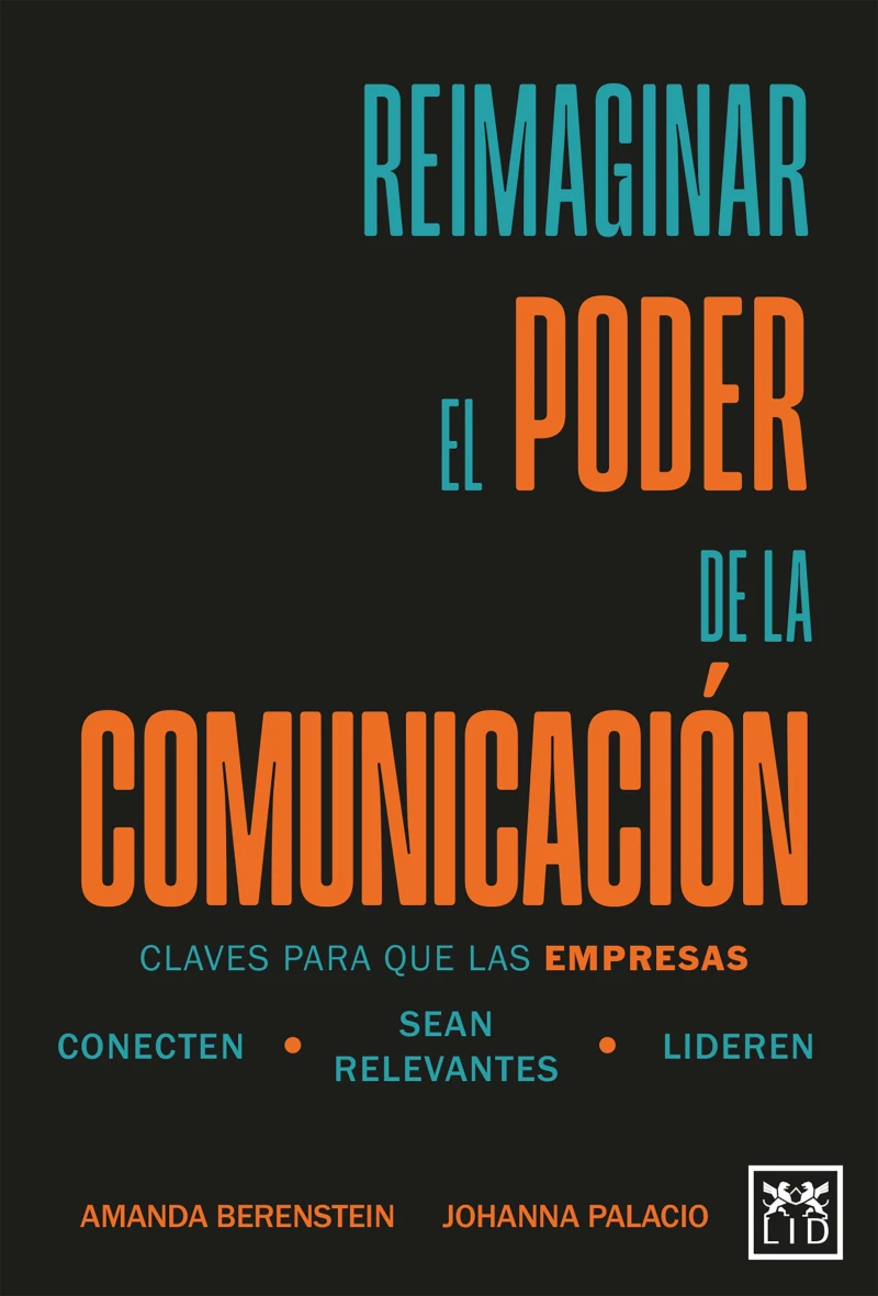 Portada: Reimaginar el poder de la comunicación