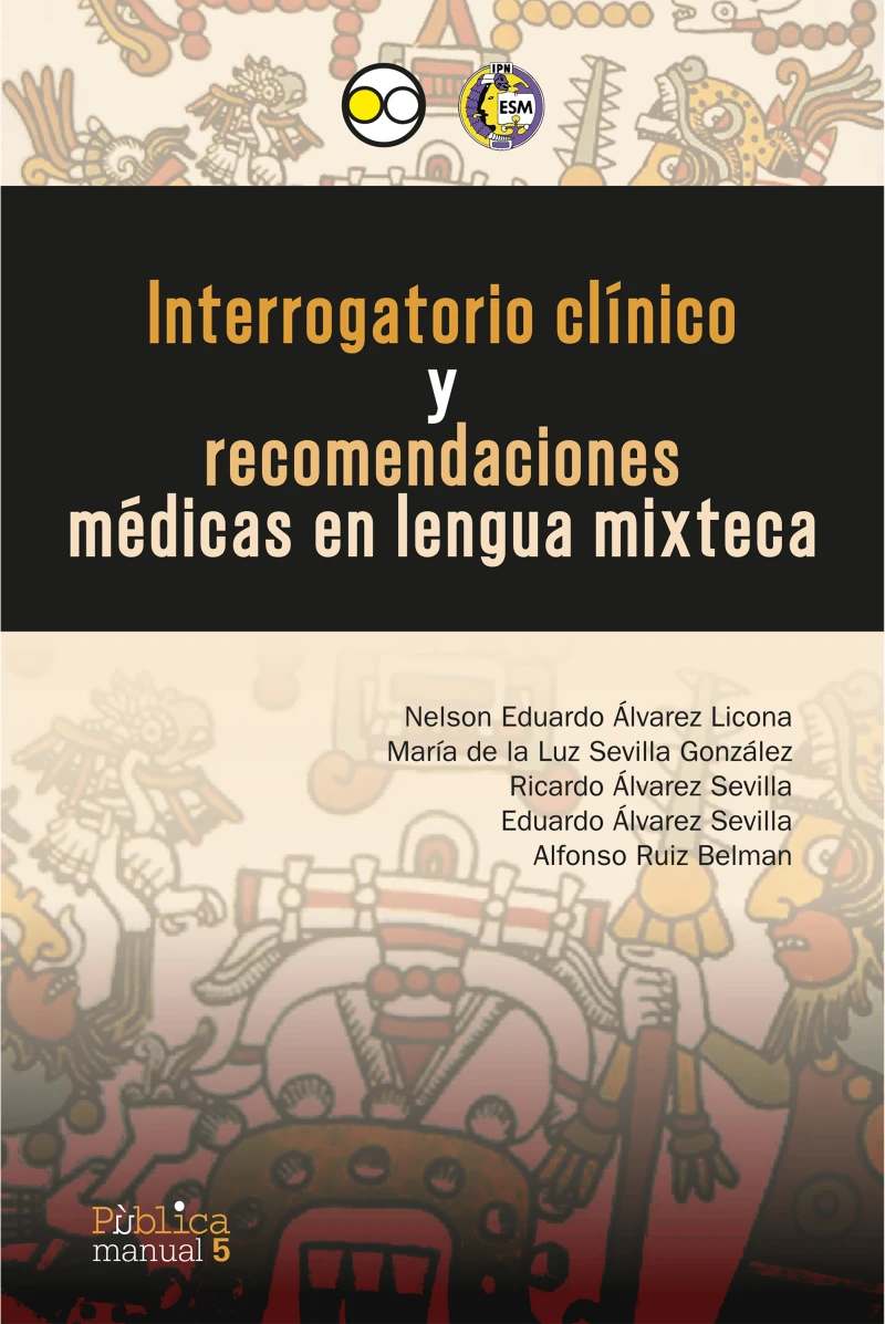 Portada: Interrogatorio clínico y recomendaciones médicas en lengua mixteca