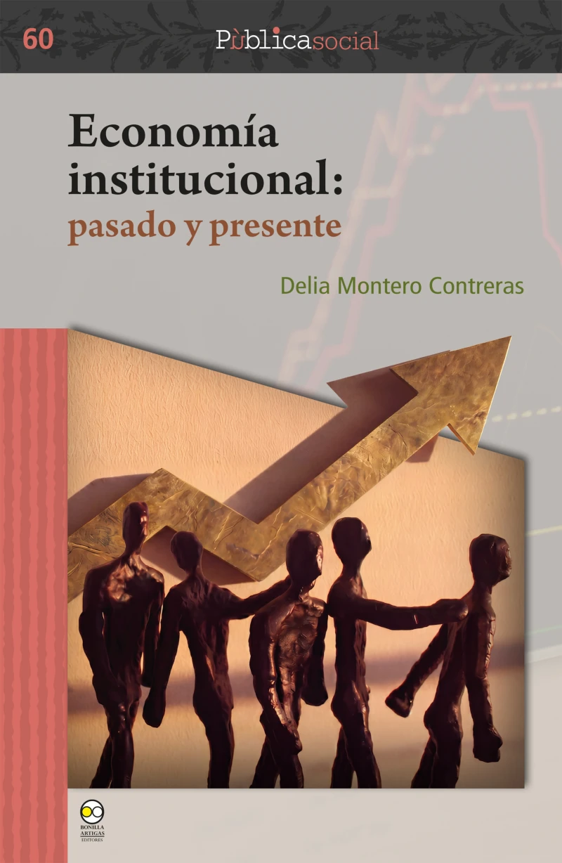 Portada: Economía institucional: pasado y presente