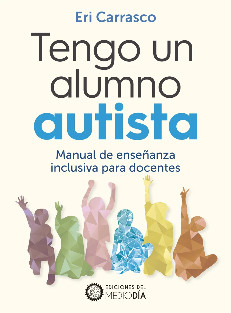 Portada: Tengo un alumno autista